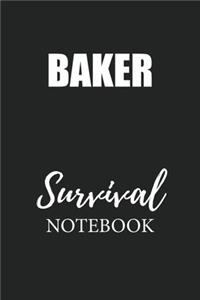 Baker Survival Notebook