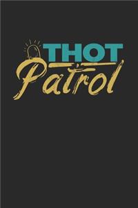 Thot Patrol