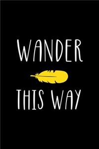 Wander This Way