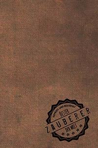 Geprüft und Bestätigt bester Zauberer der Welt