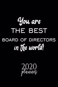 You Are The Best Board Of Directors In The World! 2020 Planner