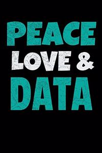 Peace Love Data