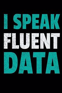 I Fluent Data
