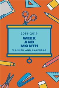 2018-2019 Week and Month Planner and Calendar