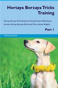Hortaya Borzaya Tricks Training Hortaya Borzaya Tricks & Games Training Tracker & Workbook. Includes