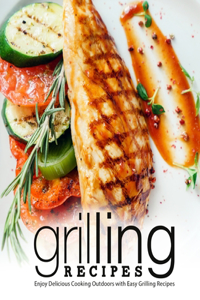 Grilling Recipes