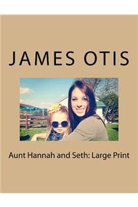 Aunt Hannah and Seth