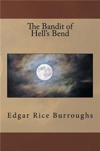 The Bandit of Hell's Bend