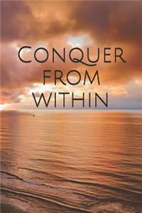 Conquer from Within: A Lined Notebook for Your Everyday Needs