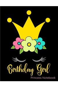 Birthday Girl Princess Notebook