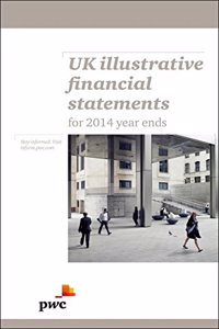 UK Illustrative Financial Statements: IFRS and UK GAAP (FRS