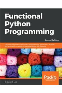 Functional Python Programming - Second Edition