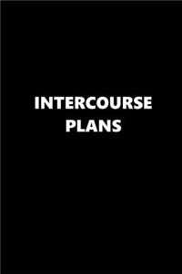 2019 Weekly Planner Funny Theme Intercourse Plans 134 Pages