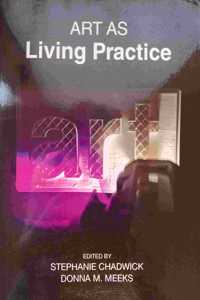 Art As Living Practice