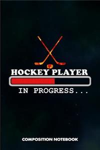 Hockey Player in Progress