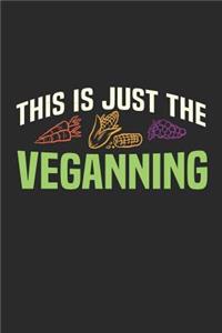 This Is Just the Veganning