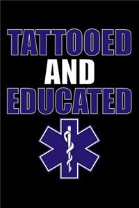 Tattooed and Educated