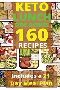 Keto Lunch and Side Dishes