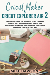 Cricut Maker & Cricut Explorer Air 2