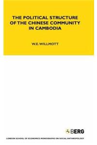 The Political Structure of the Chinese Community in Cambodia