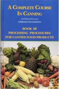 Complete Course in Canning and Related Processes