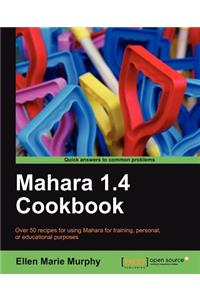 Mahara 1.4 Cookbook