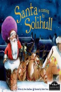 Santa is Coming to Solihull