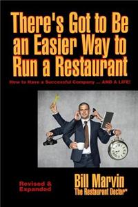 There's Got to Be an Easier Way to Run a Restaurant
