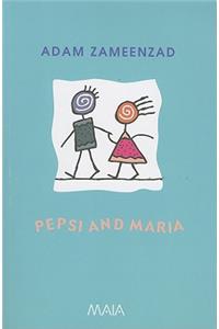 Pepsi and Maria