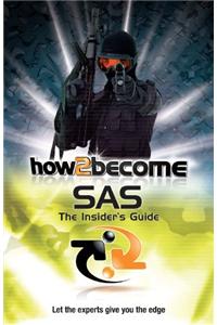 The Special Air Service: The Insider's Guide