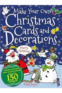 Make Your Own Christmas Cards and Decorations