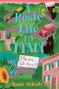 Rosie Life In Italy