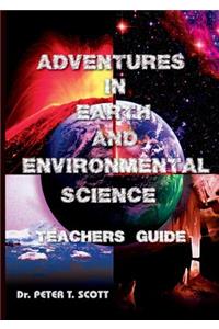 Adventures in Earth and Environmental Science Teachers Guide