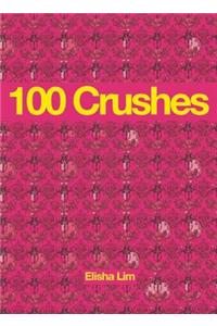 100 Crushes