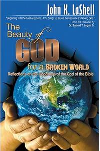 The Beauty of God for a Broken World