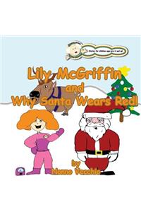 Lily McGriffin and Why Santa Wears Red