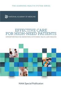 Effective Care for High-Need Patients