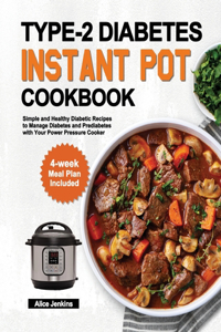 Type-2 Diabetes Instant Pot Cookbook