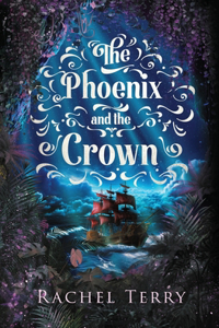 Phoenix and the Crown