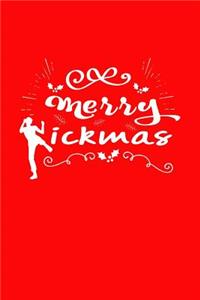 Merry Kickmas