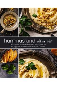 Hummus and Olive Oil