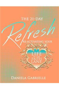 21-Day Refresh