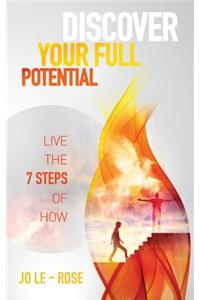 Discover Your Full Potential
