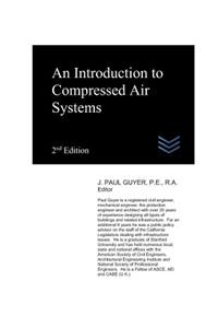 Introduction to Compressed Air Systems