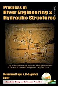 Progress in River Engineering & Hydraulic Structures