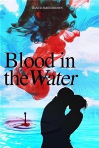 Blood in the Water
