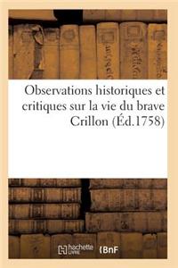 Observations Historiques Et Critiques Sur La Vie Du Brave Crillon