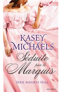 Seduite Par Le Marquis