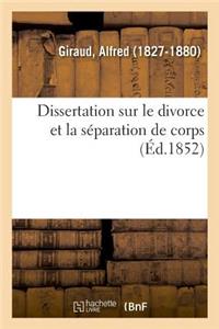 Dissertation Sur Le Divorce Et La Séparation de Corps