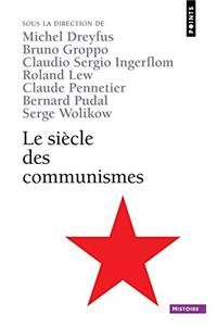 Sicle Des Communismes(le)